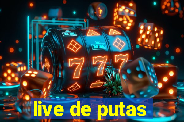 live de putas